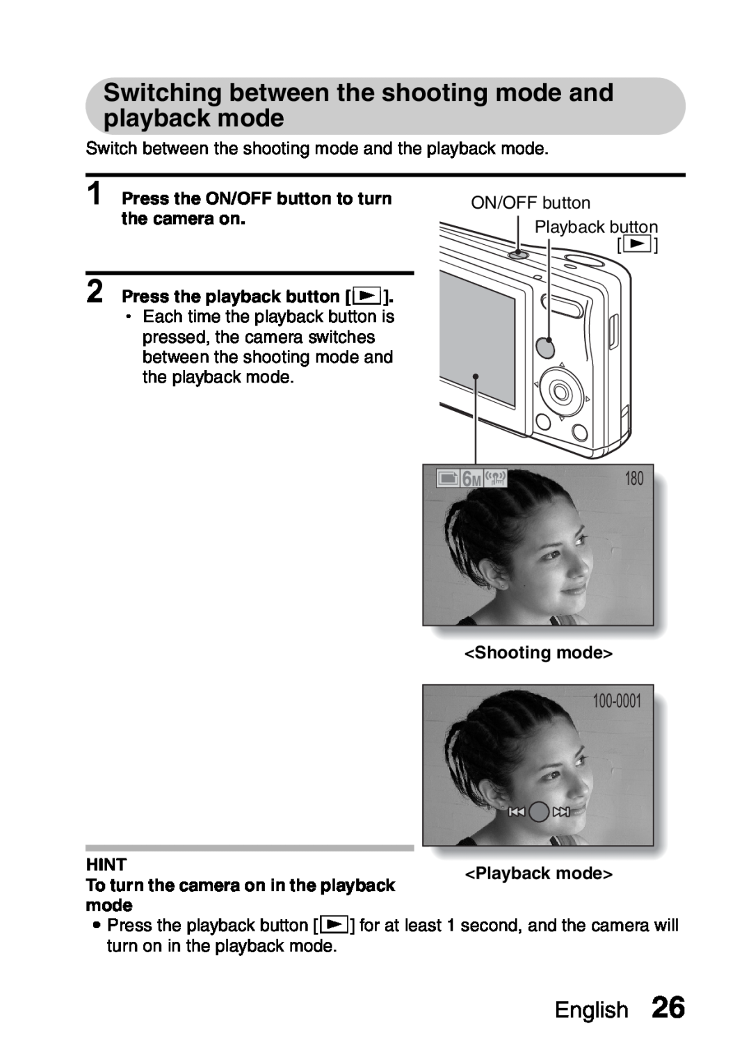 Sanyo VPC-S60 Switching between the shooting mode and playback mode, 100-0001, Press the playback button =, English 