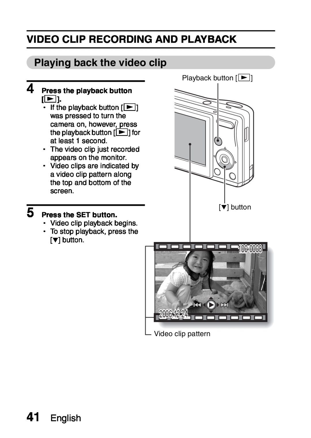 Sanyo VPC-S60 Video Clip Recording And Playback, Playing back the video clip, 2006.12.24, English, Press the SET button 