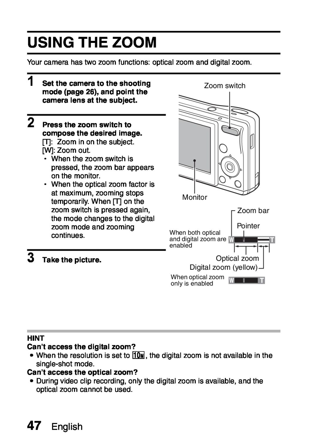 Sanyo VPC-S60 instruction manual Using The Zoom, English, Take the picture, HINT Can’t access the digital zoom? 