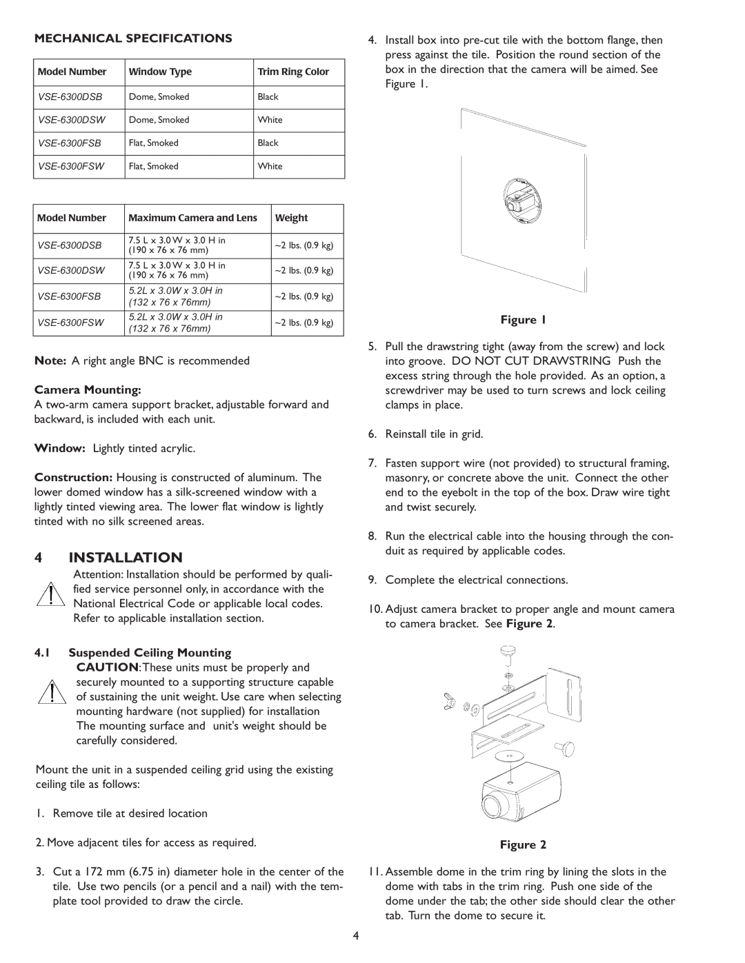 Sanyo VSE-6300 instruction manual Installation, Mechanical Specifications, Camera Mounting, 4.1Suspended Ceiling Mounting 