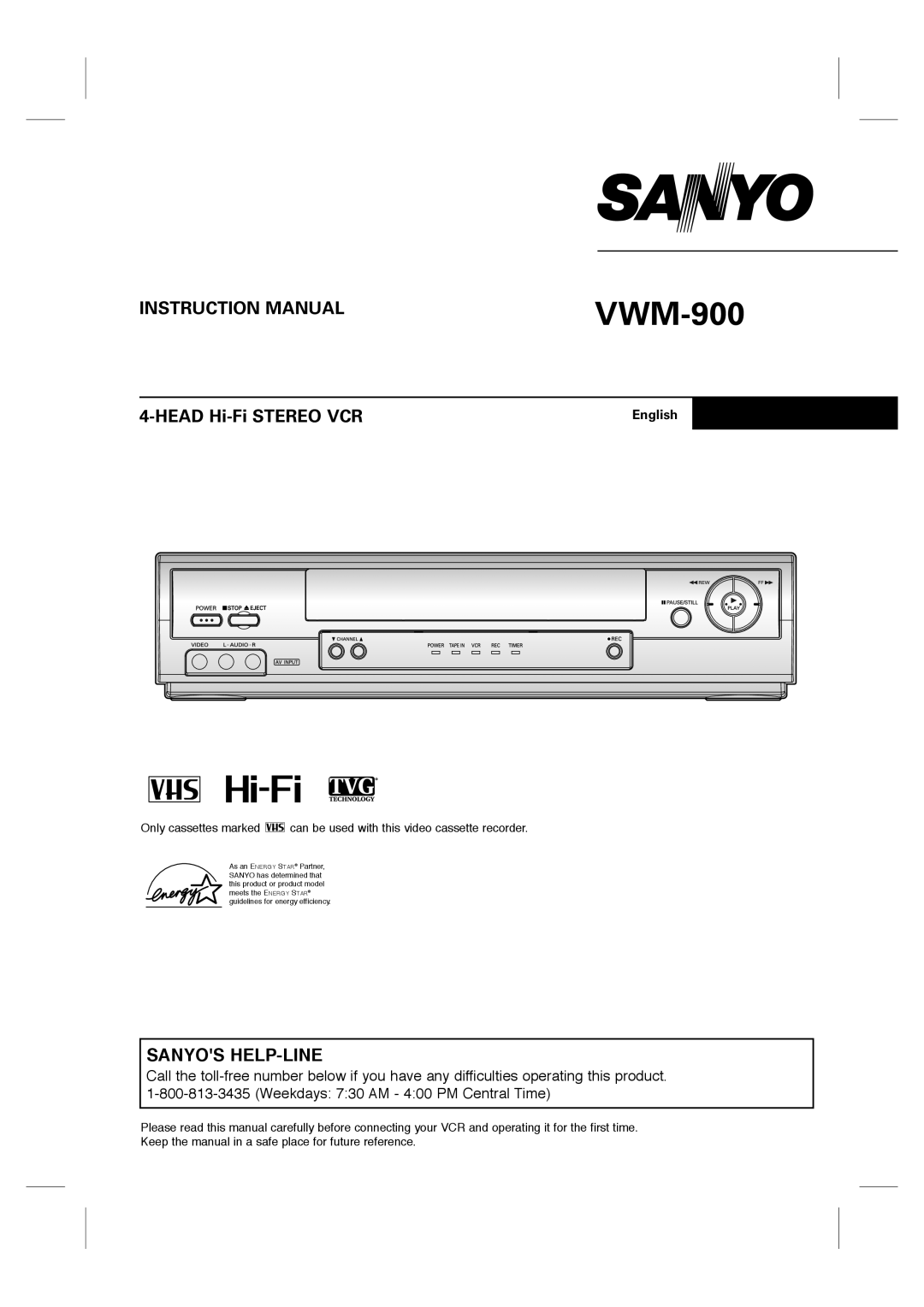 Sanyo VWM-900 instruction manual Sanyos Help-Line, Instruction Manual, HEAD Hi-Fi STEREO VCR, English 