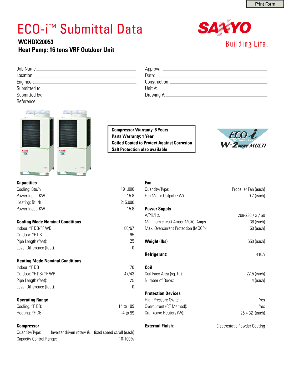 Sanyo warranty ECO-iSubmittal Data, WCHDX20053 Heat Pump 16 tons VRF Outdoor Unit 