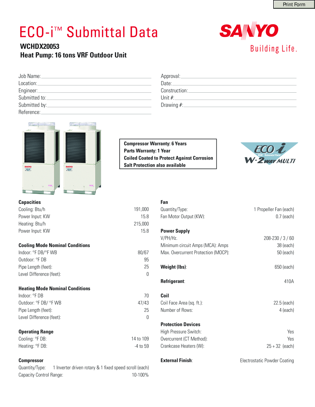 Sanyo warranty ECO-i Submittal Data, WCHDX20053 Heat Pump 16 tons VRF Outdoor Unit 
