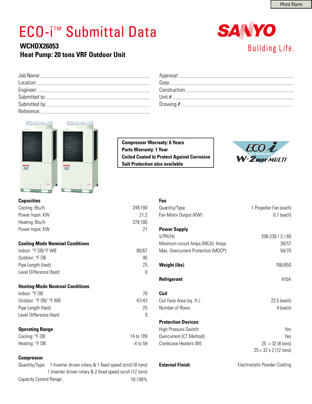 Sanyo warranty ECO-iSubmittal Data, WCHDX26053 Heat Pump 20 tons VRF Outdoor Unit 