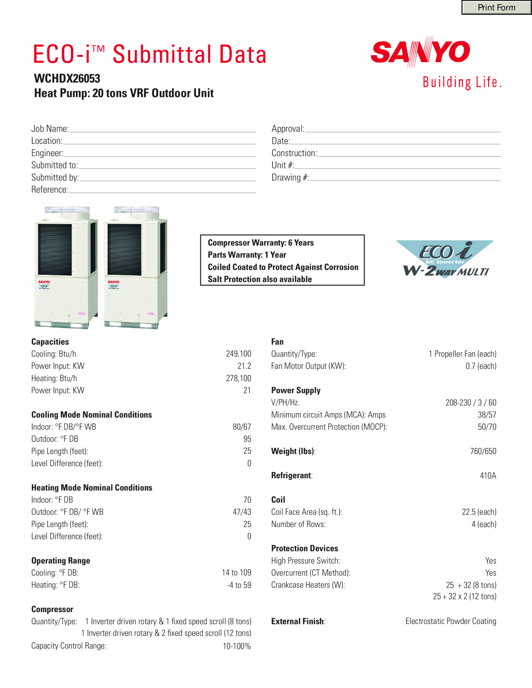 Sanyo warranty ECO-i Submittal Data, WCHDX26053 Heat Pump 20 tons VRF Outdoor Unit 