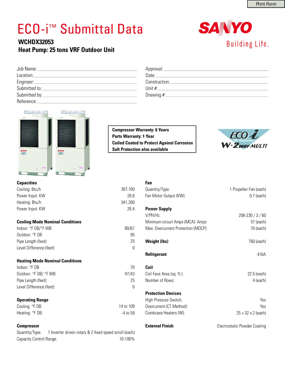 Sanyo warranty ECO-iSubmittal Data, WCHDX32053 Heat Pump 25 tons VRF Outdoor Unit 