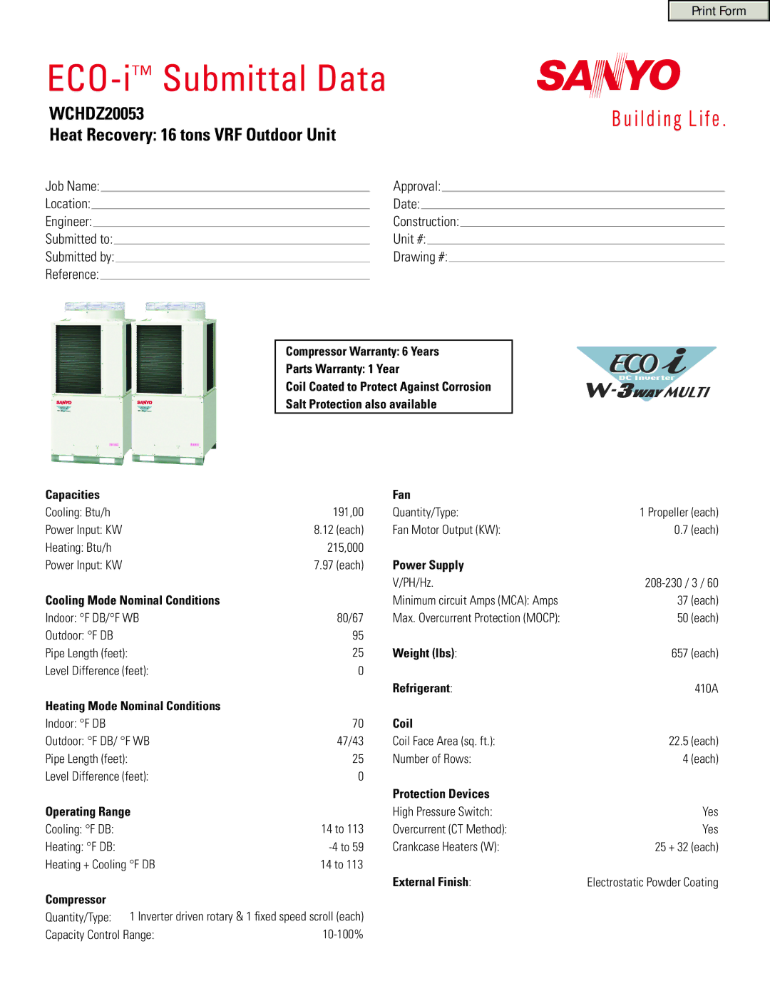 Sanyo warranty ECO-iSubmittal Data, WCHDZ20053 Heat Recovery 16 tons VRF Outdoor Unit 