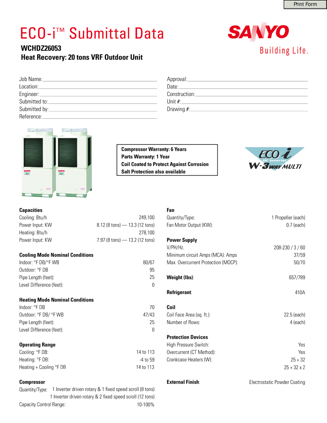 Sanyo warranty ECO-iSubmittal Data, WCHDZ26053 Heat Recovery 20 tons VRF Outdoor Unit 