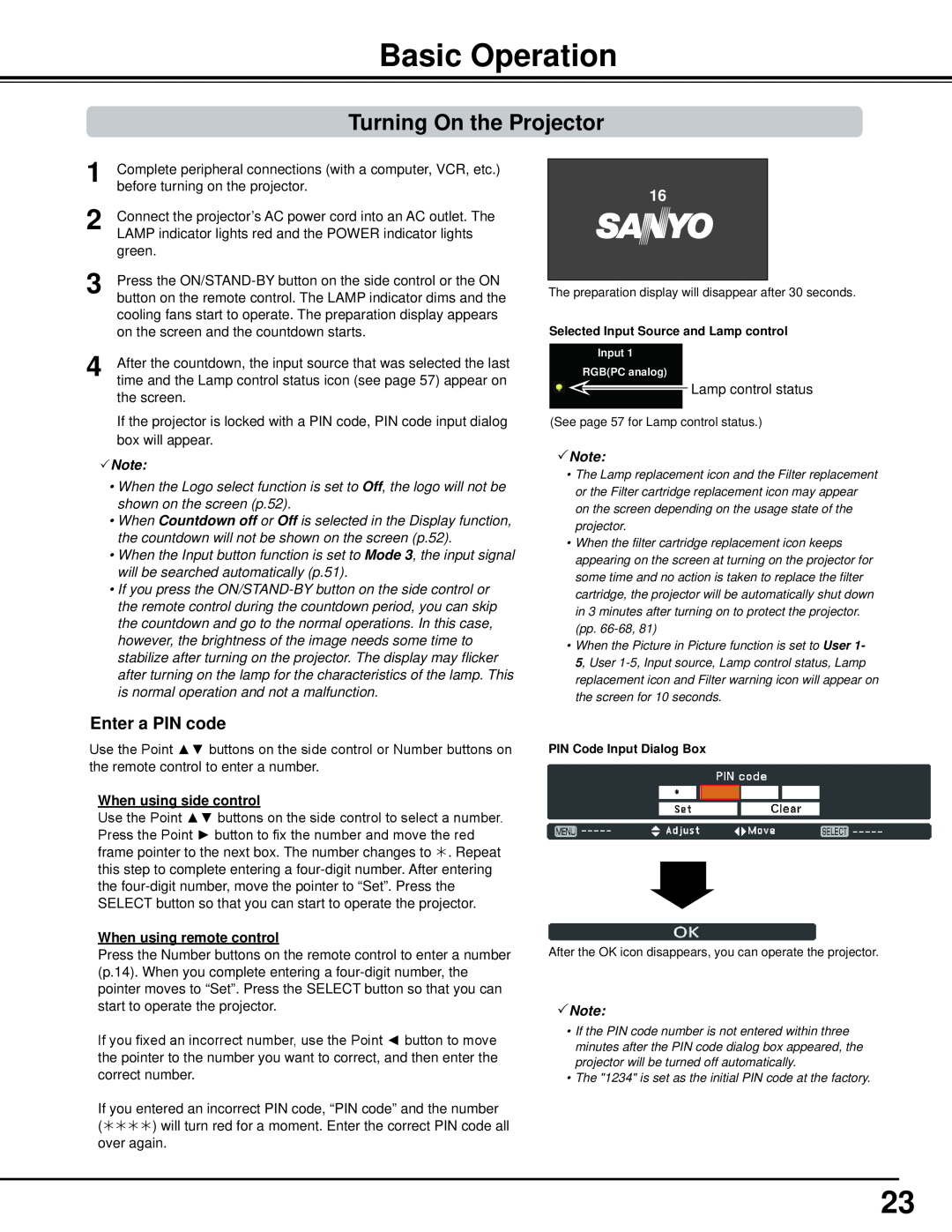 Sanyo PLC-WM5500, WM5500L Basic Operation, Turning On the Projector, Enter a PIN code, Note, When using side control 
