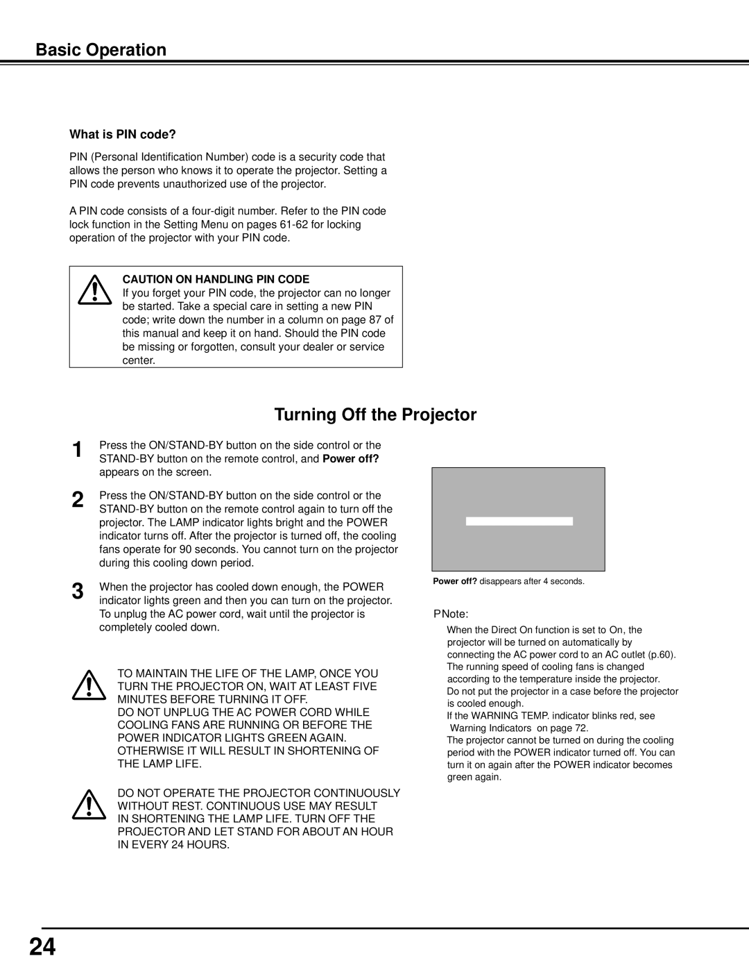 Sanyo WM5500L, PLC-WM5500 owner manual Basic Operation, Turning Off the Projector, What is PIN code? 