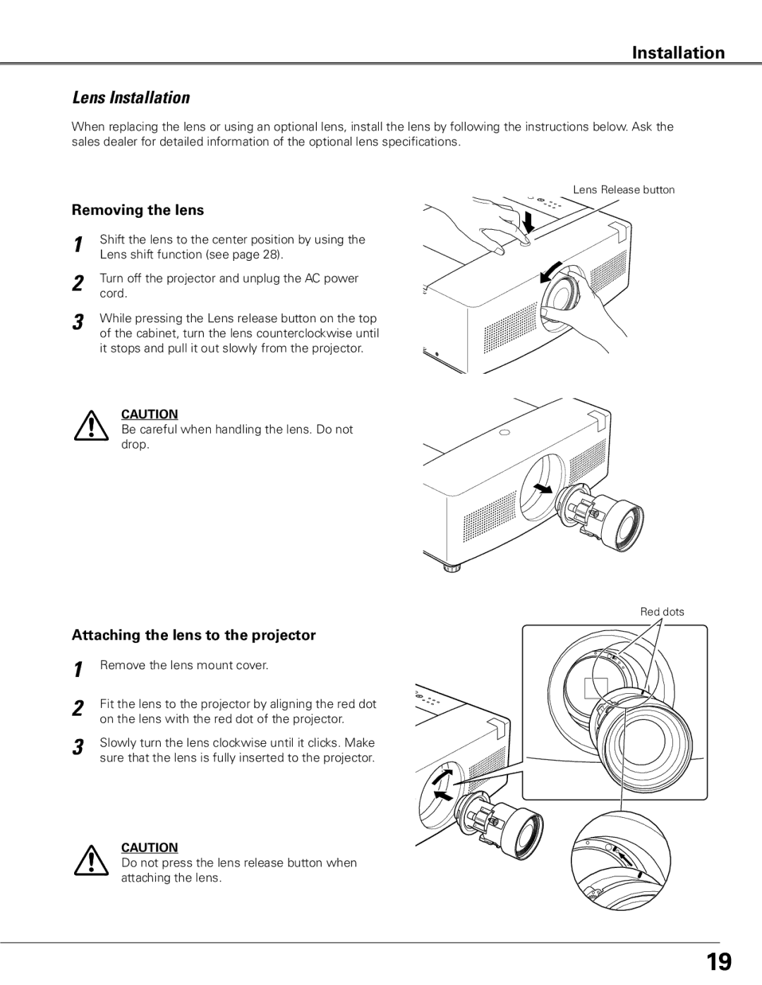 Sanyo WTC500AL owner manual Lens Installation, Removing the lens, Attaching the lens to the projector 