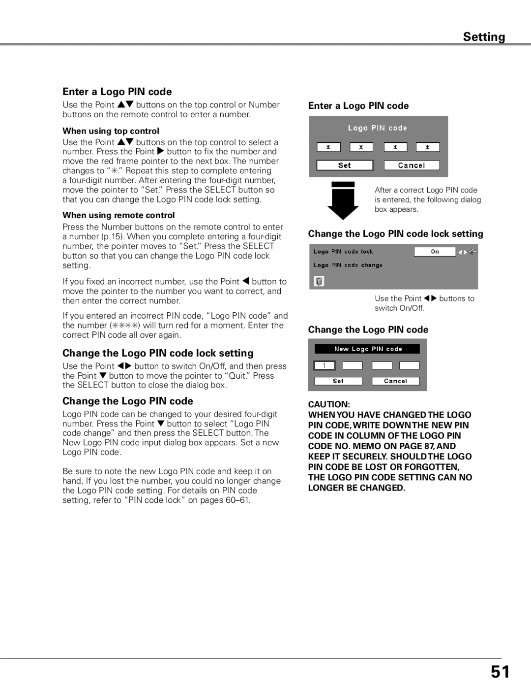 Sanyo WTC500AL owner manual Enter a Logo PIN code, Change the Logo PIN code lock setting, Change the Logo PIN code 