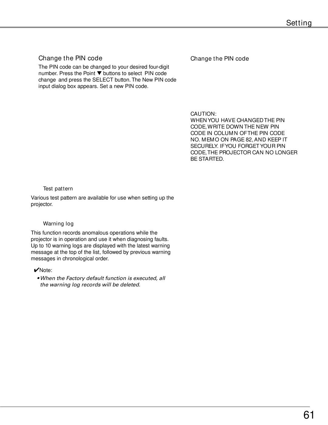 Sanyo WTC500AL owner manual Change the PIN code, Test pattern 