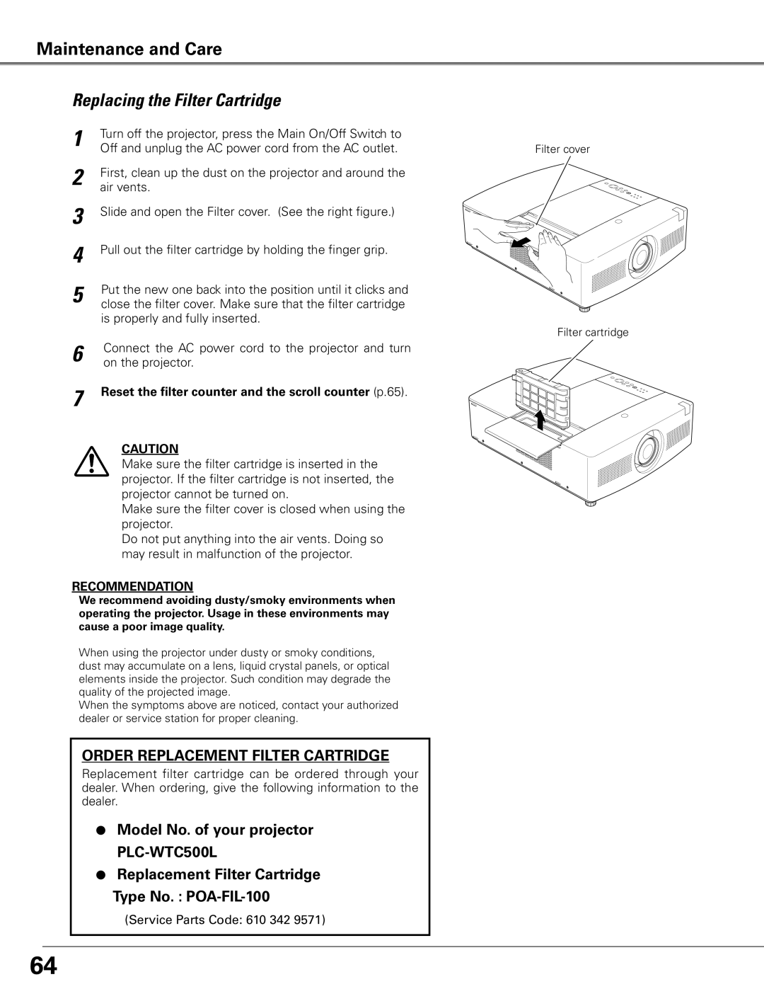 Sanyo WTC500L owner manual 1 2 3 4 5, Maintenance and Care, Replacing the Filter Cartridge 