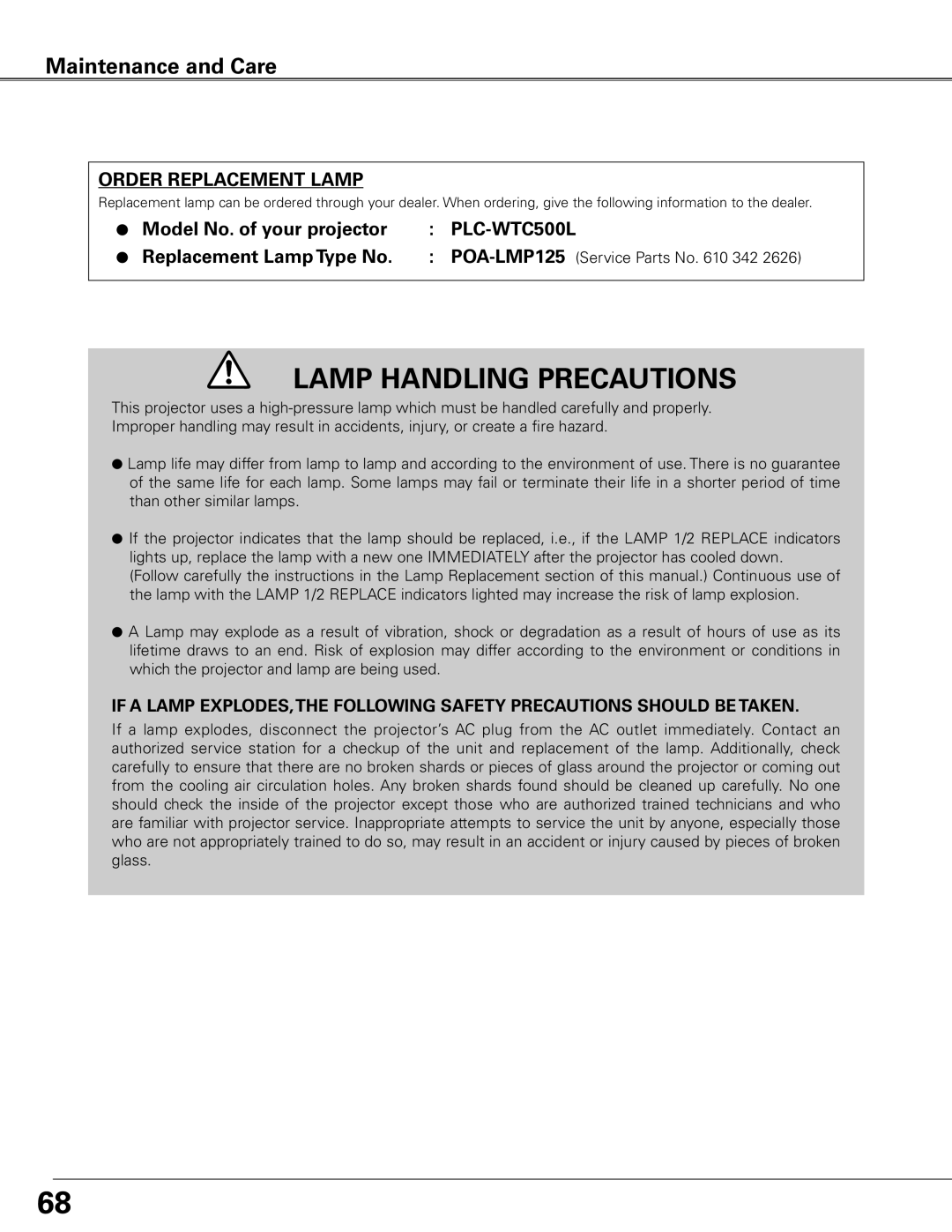 Sanyo WTC500L Lamp Handling Precautions, Maintenance and Care, Order Replacement Lamp, Model No.. of your projector 