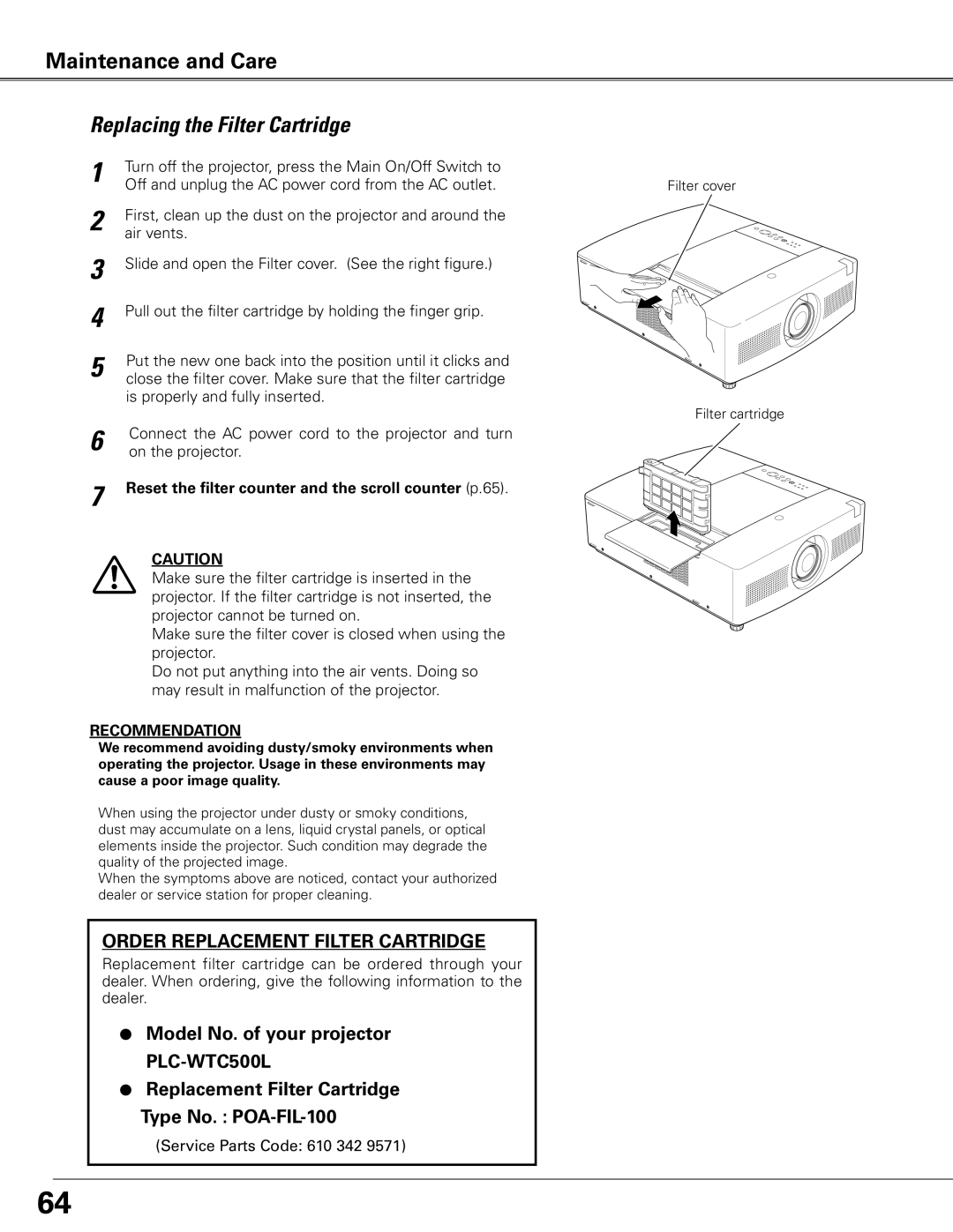 Sanyo WTC500L owner manual Replacing the Filter Cartridge 