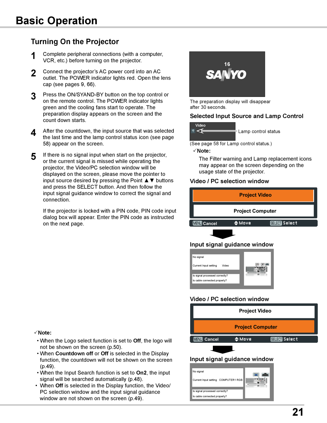 Sanyo WXU700A owner manual Basic Operation, Turning On the Projector, Selected Input Source and Lamp Control, Note 