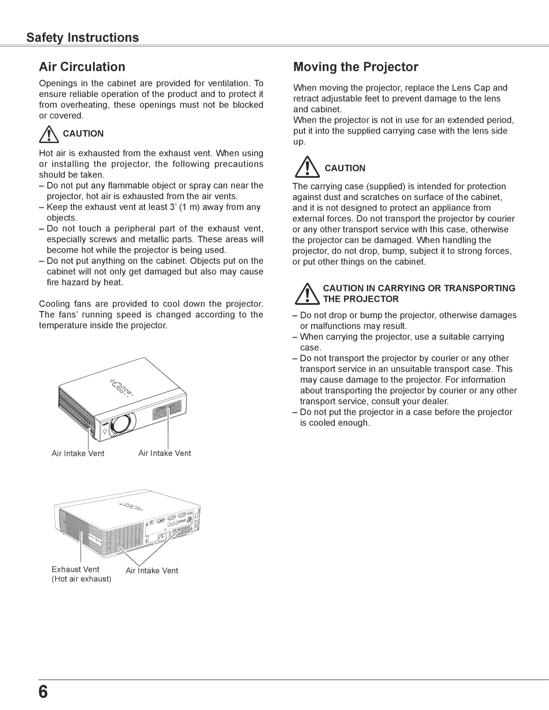 Sanyo WXU700A owner manual Safety Instructions Air Circulation, Moving the Projector 