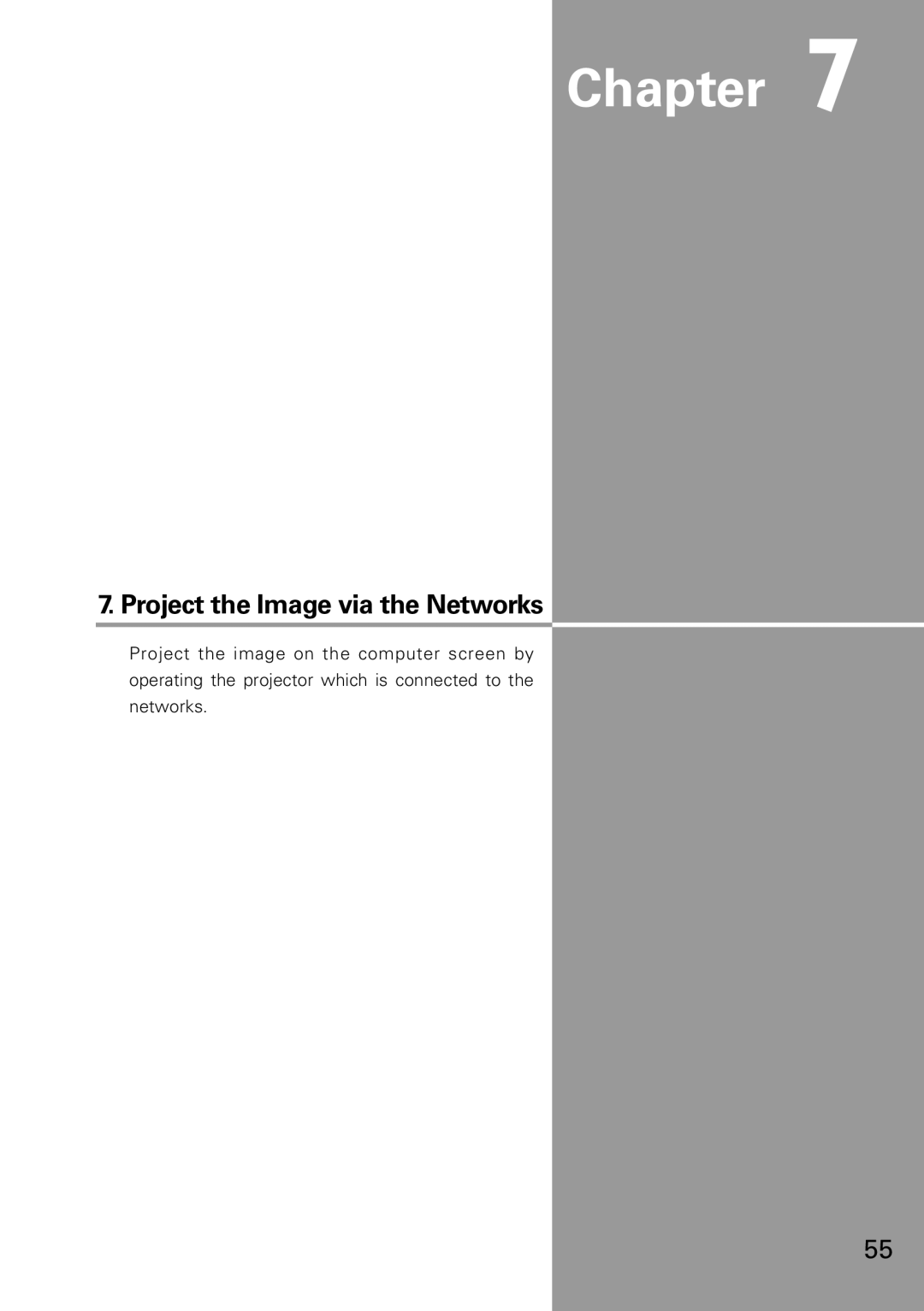 Sanyo XG-705A owner manual Project the Image via the Networks 