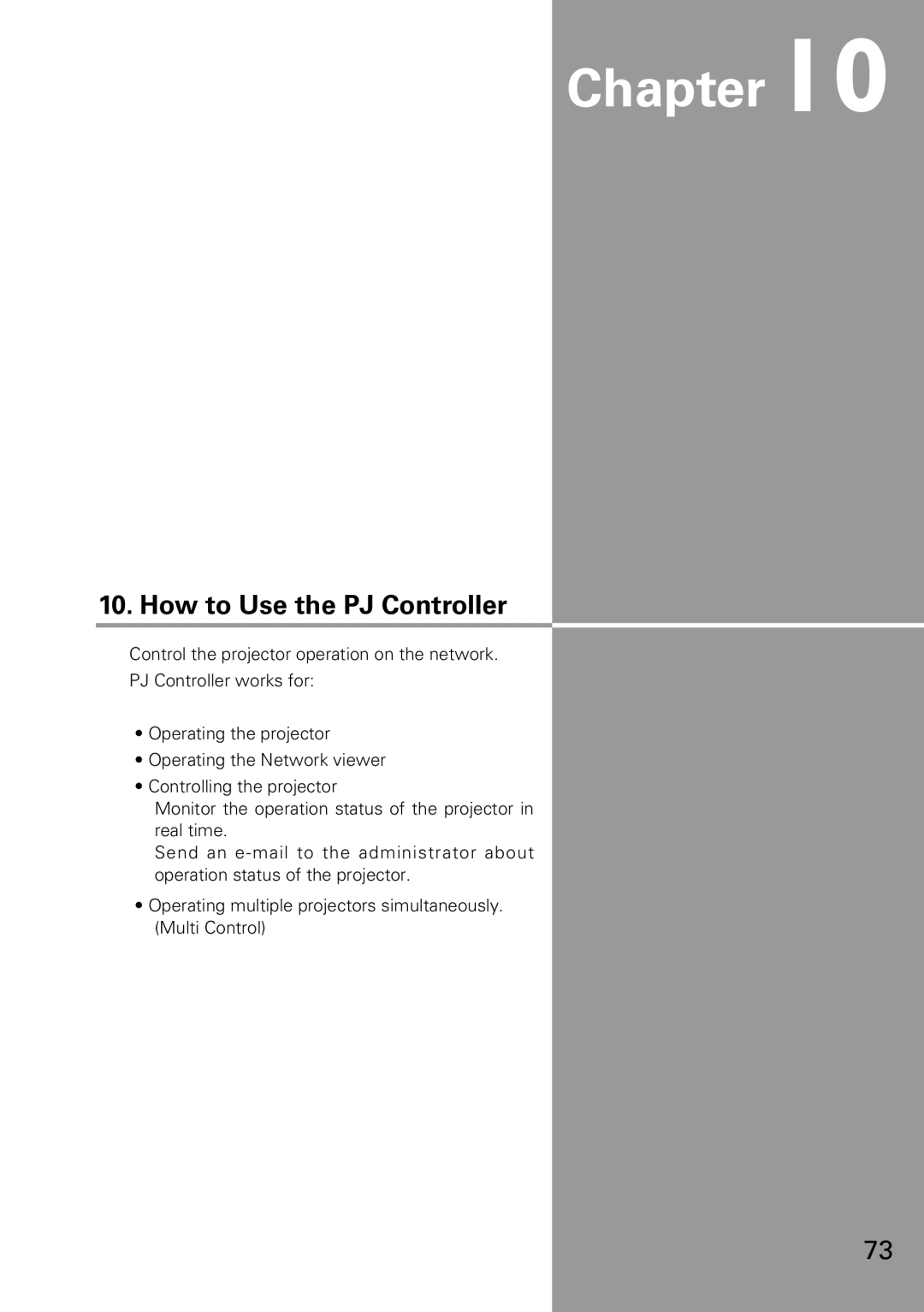 Sanyo XG-705A owner manual How to Use the PJ Controller 