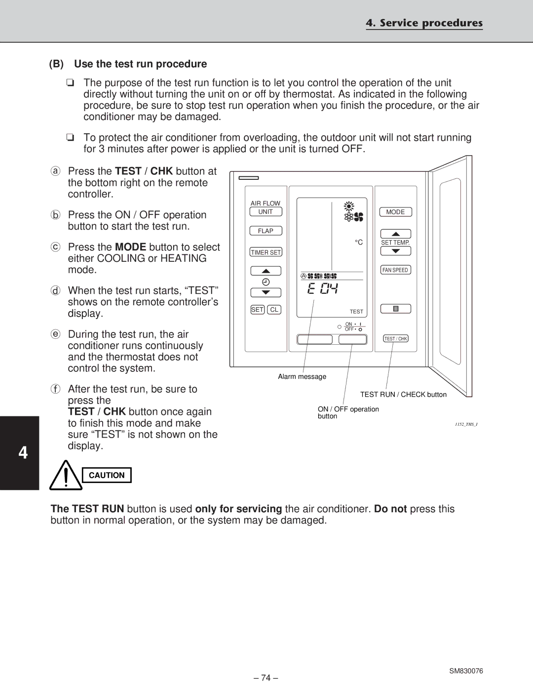 Sanyo CH2432, XHS3632, XHS2432, CH3632 service manual Service procedures Use the test run procedure 