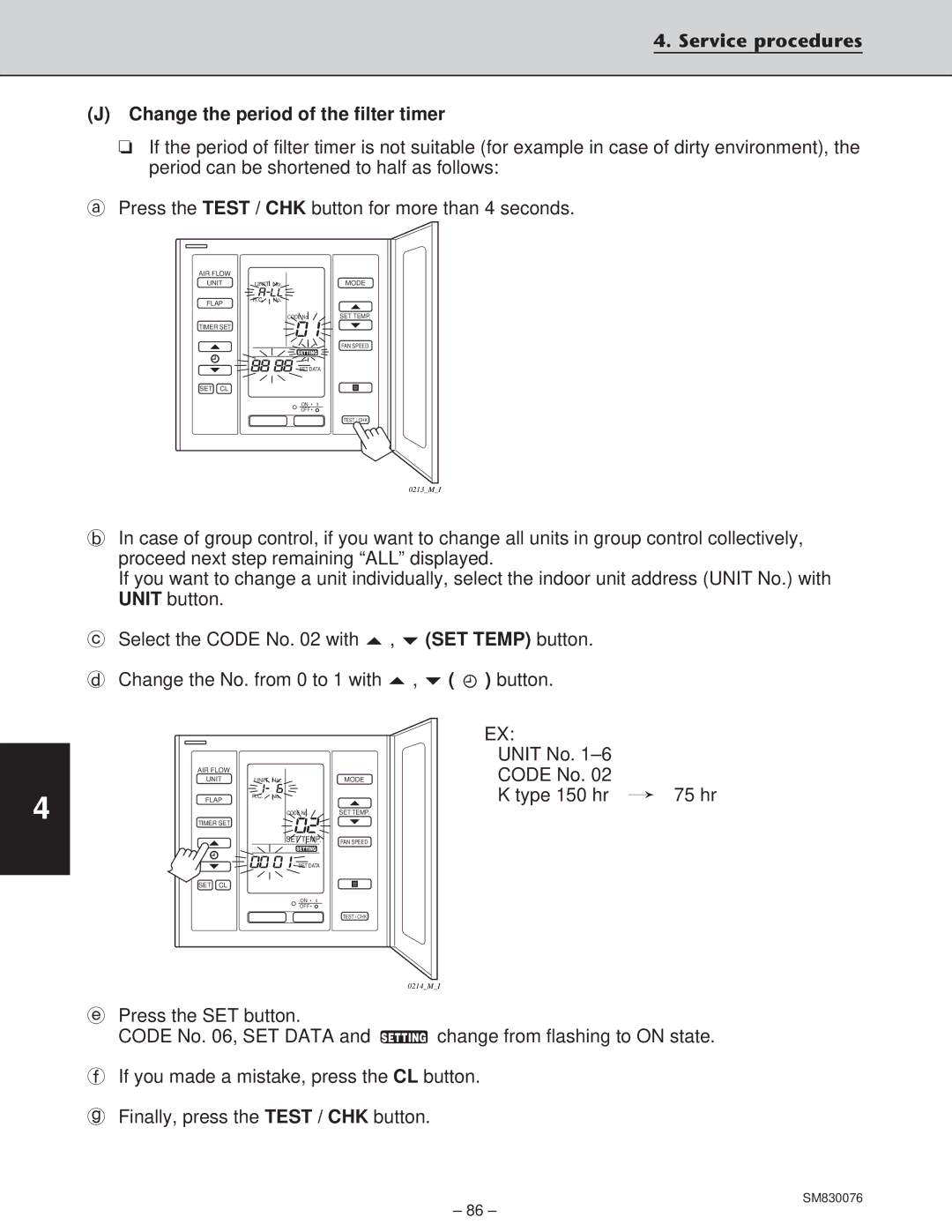 Sanyo CH2432, XHS3632, XHS2432, CH3632 service manual Service procedures Change the period of the filter timer 