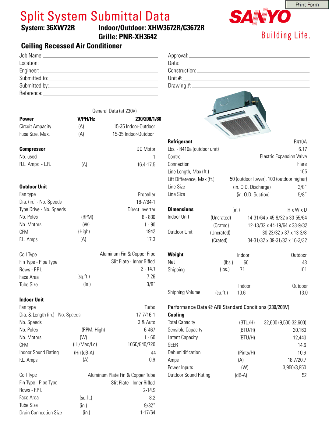 Sanyo XHW3672R dimensions Power, 230/208/1/60, Compressor, Outdoor Unit, Indoor Unit, Refrigerant, Dimensions, Weight 