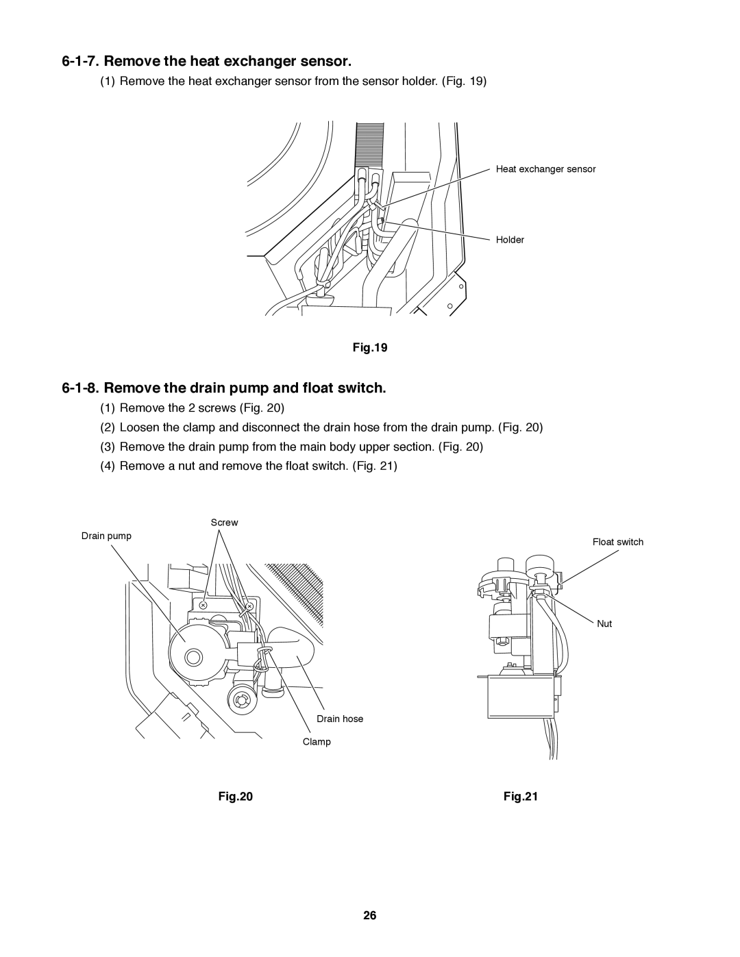 Sanyo XMHS0972, XMHS1272 service manual Remove the heat exchanger sensor, Remove the drain pump and float switch 