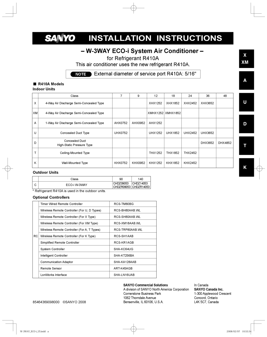 Sanyo XMHX1852 installation instructions R410A Models Indoor Units, Outdoor Units, Optional Controllers, Sanyo Canada Inc 