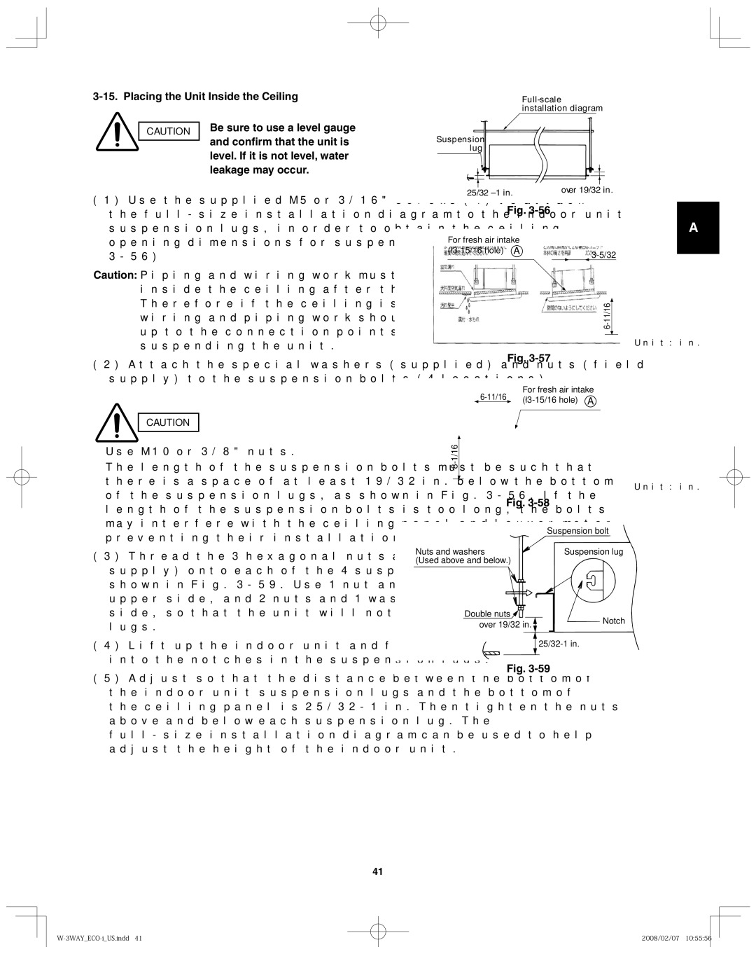 Sanyo XMHX1852 Confirm that the unit is, Level. If it is not level, water, Leakage may occur, Be sure to use a level gauge 