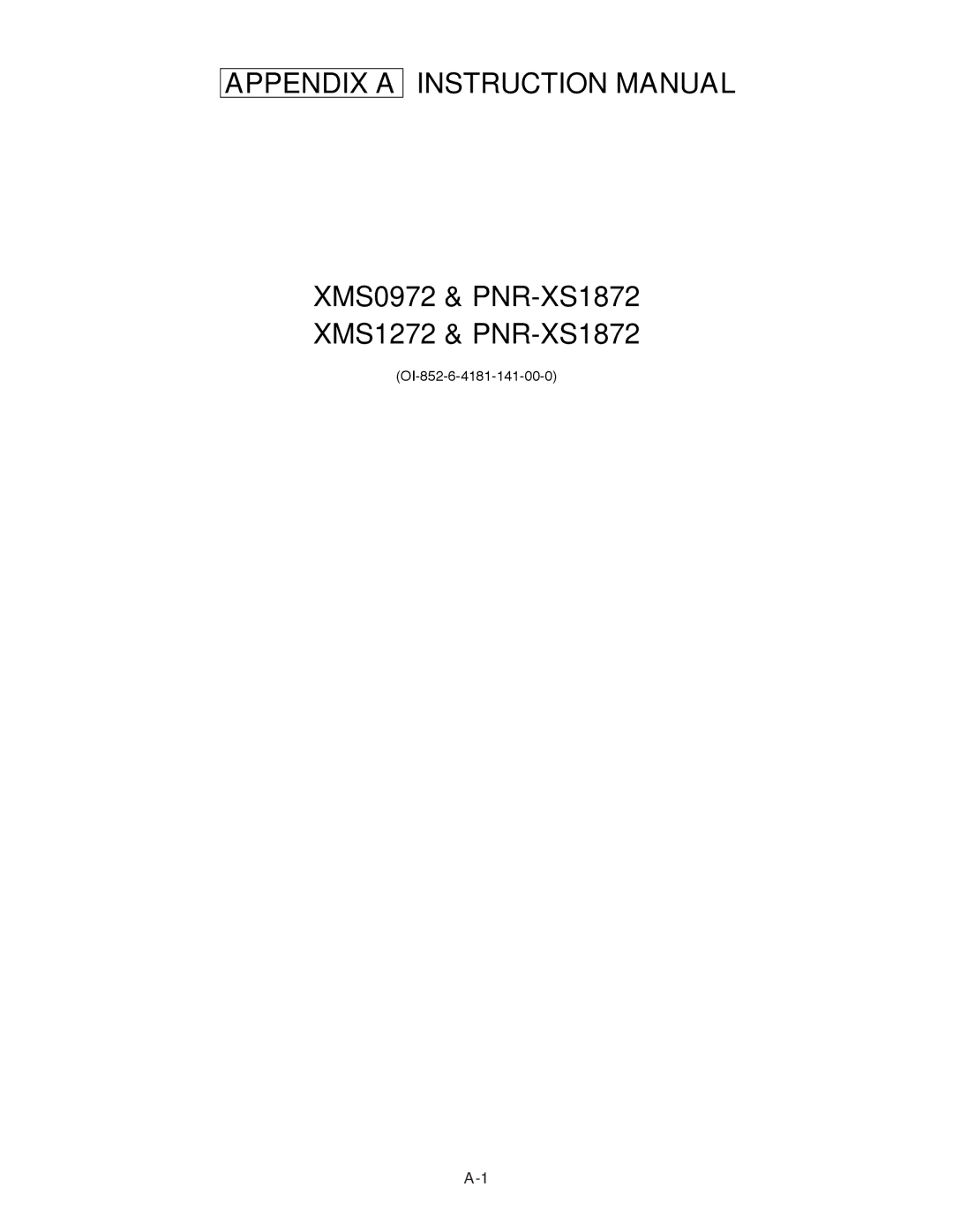 Sanyo service manual XMS0972 & PNR-XS1872 XMS1272 & PNR-XS1872 