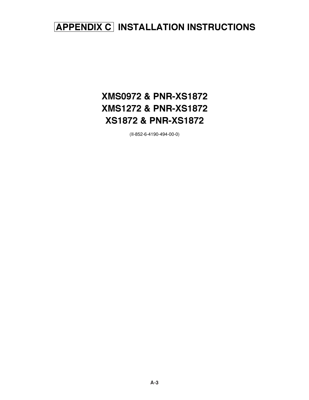 Sanyo XMS1272, XMS0972 service manual Appendix C Installation Instructions 