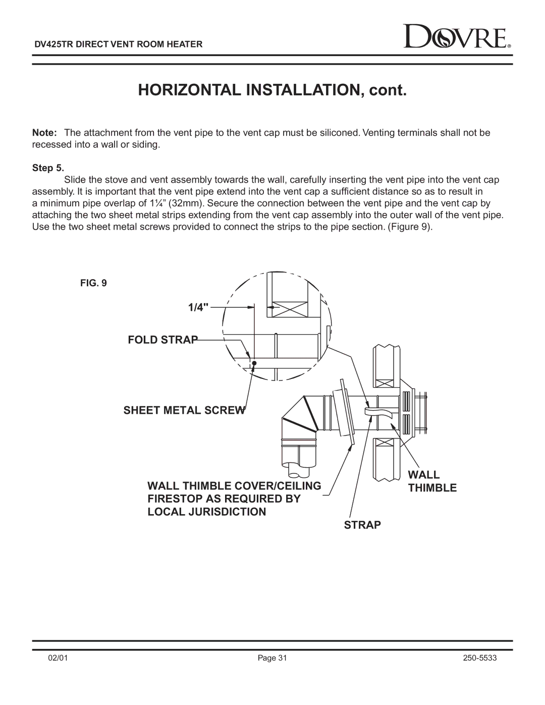 Sapphire Audio DV425TR owner manual Horizontal INSTALLATION 