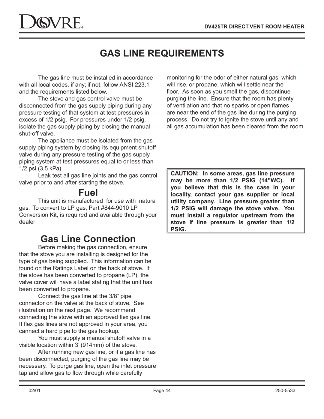 Sapphire Audio DV425TR owner manual GAS Line Requirements, Fuel, Gas Line Connection 