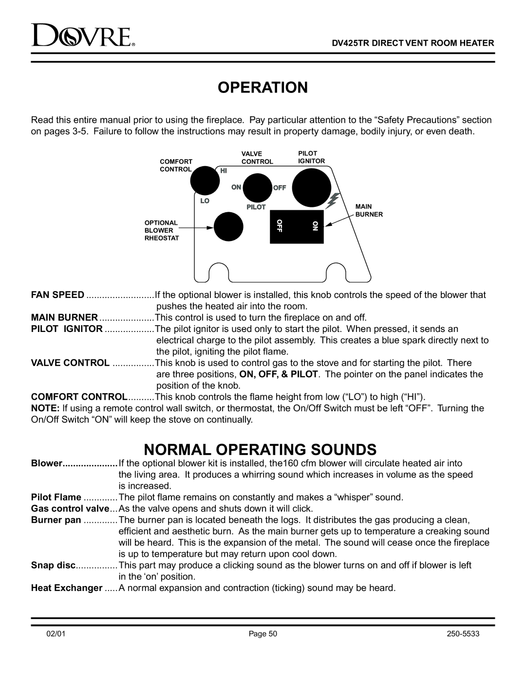 Sapphire Audio DV425TR owner manual Operation, Normal Operating Sounds 