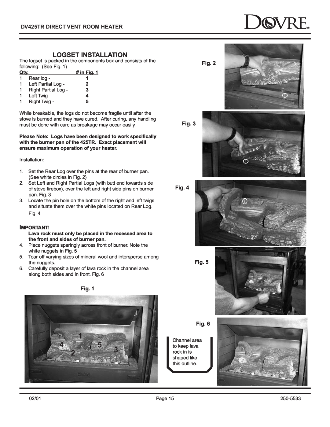 Sapphire Audio owner manual Logset Installation, DV425TR DIRECT VENT ROOM HEATER, Fig. Fig. Fig. Fig, # in Fig 