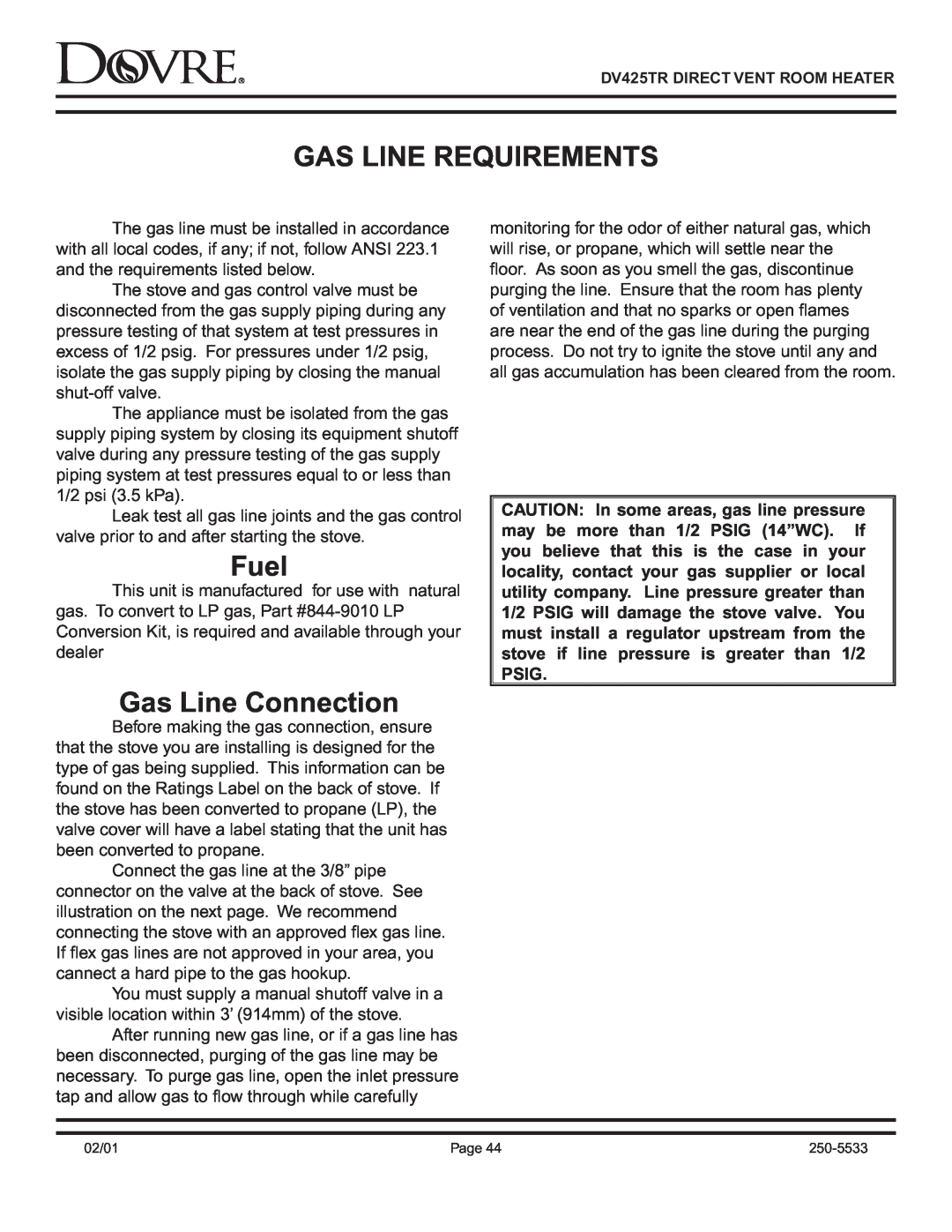 Sapphire Audio DV425TR owner manual Gas Line Requirements, Fuel, Gas Line Connection 