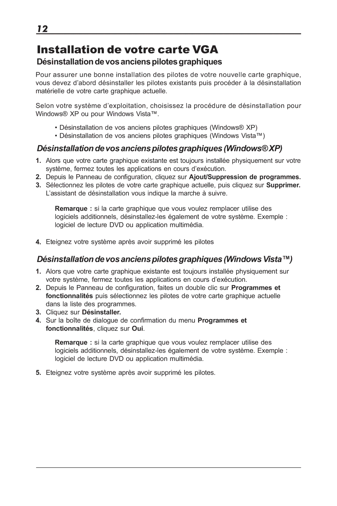 Sapphire Audio ML00042-R5 user manual Désinstallation de vos anciens pilotes graphiques, Cliquez sur Désinstaller 