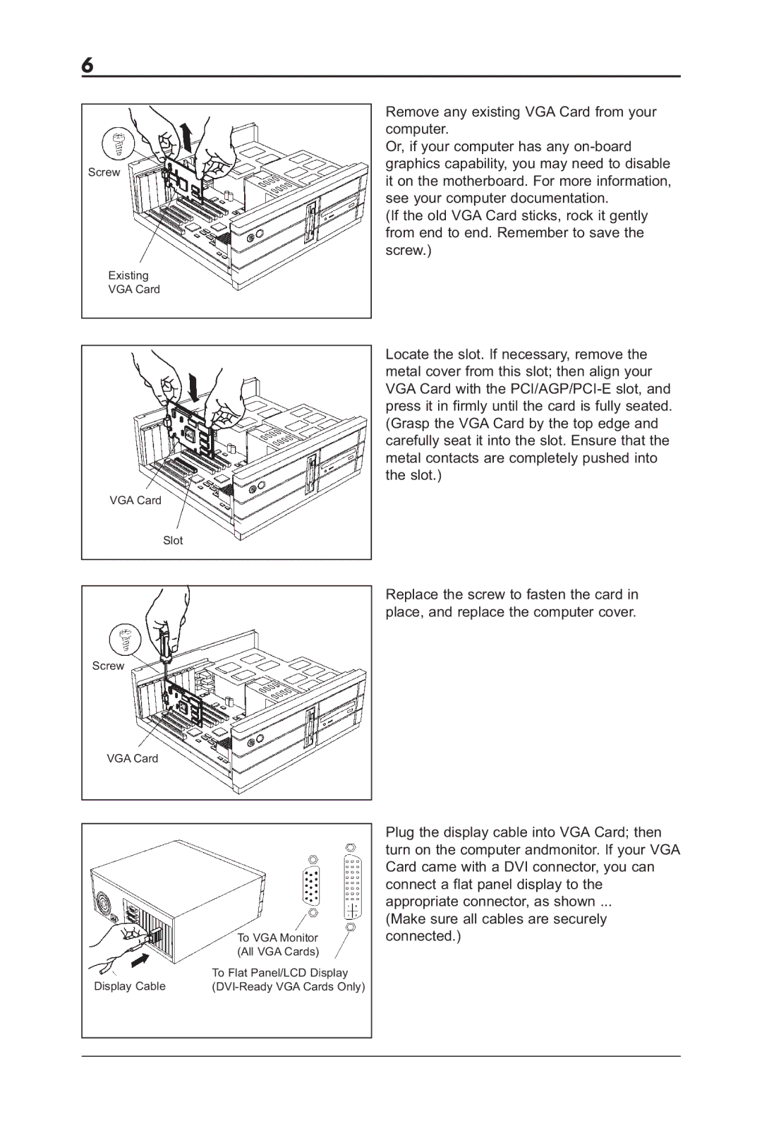 Sapphire Audio ML00042-R5 user manual Remove any existing VGA Card from your computer 