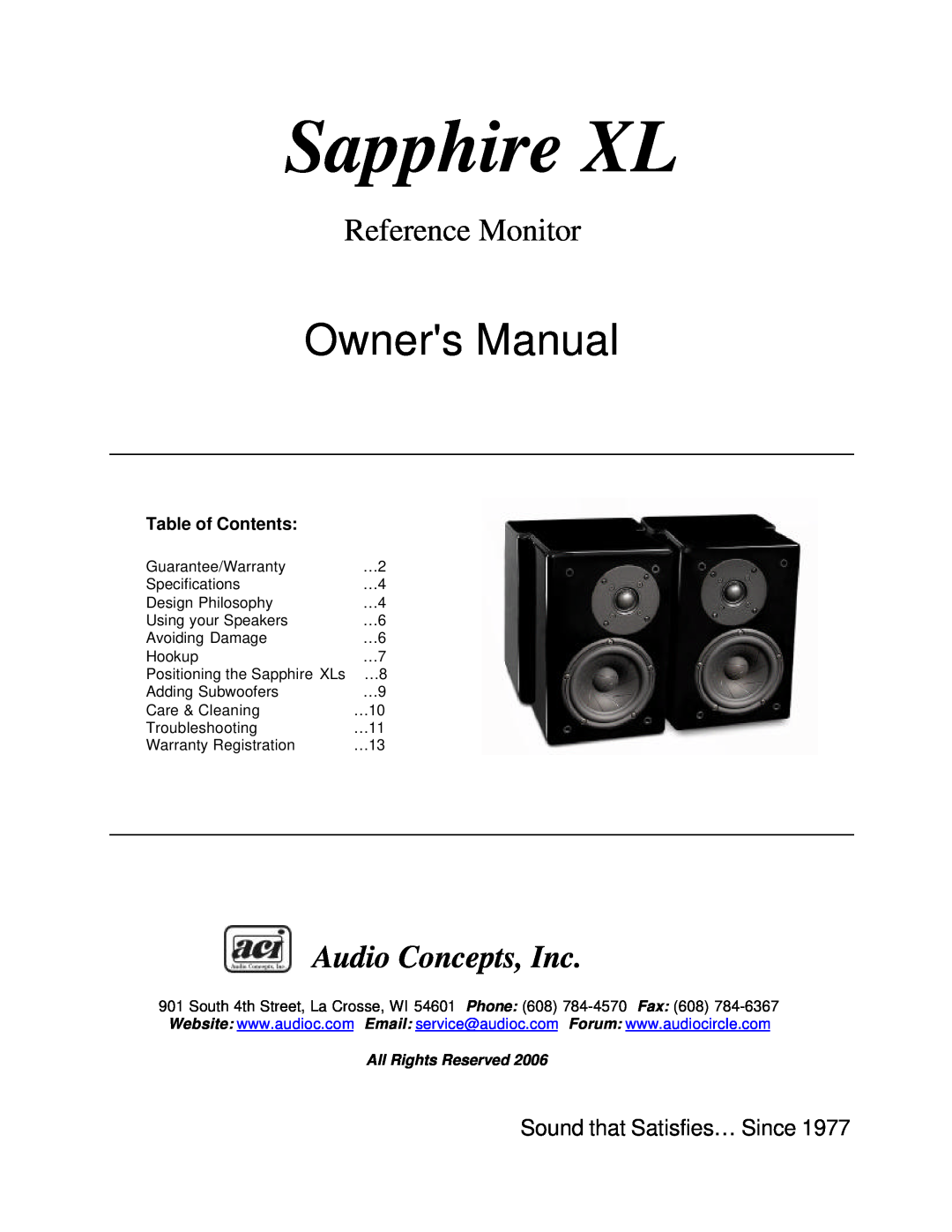 Sapphire Audio Sapphire XLs owner manual Sound that Satisfies… Since, Reference Monitor, Audio Concepts, Inc 