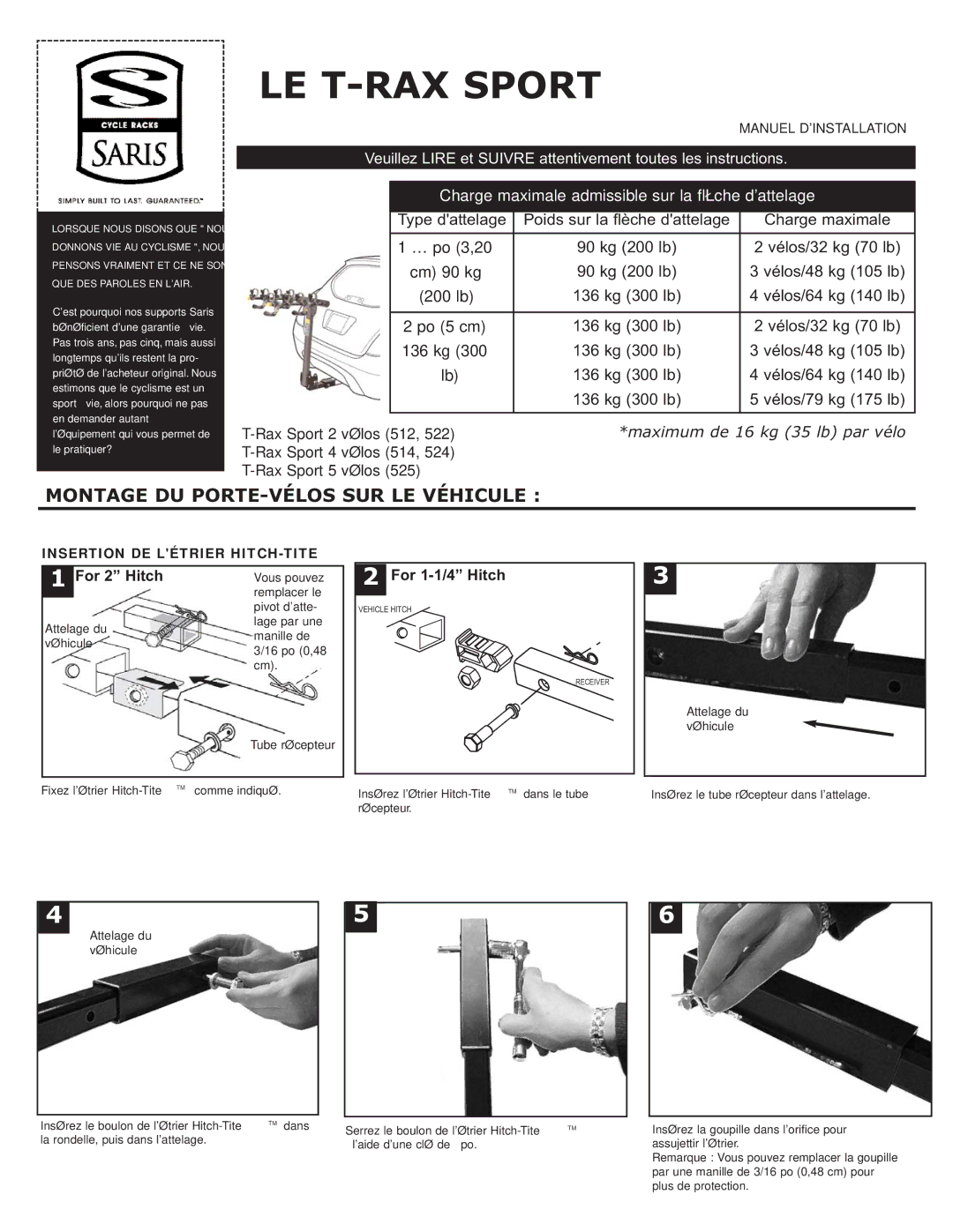Saris 512, 525, 522, 524, 514 manual LE T-RAX Sport, Montage DU PORTE-VÉLOS SUR LE Véhicule 