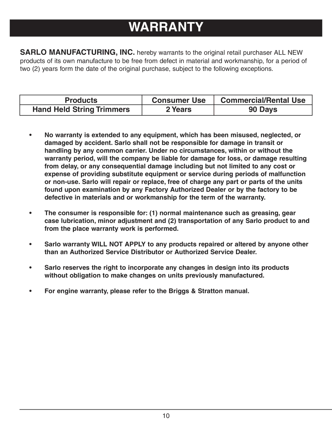 Sarlo CS-16 owner manual Warranty, Products Consumer Use Commercial/Rental Use 