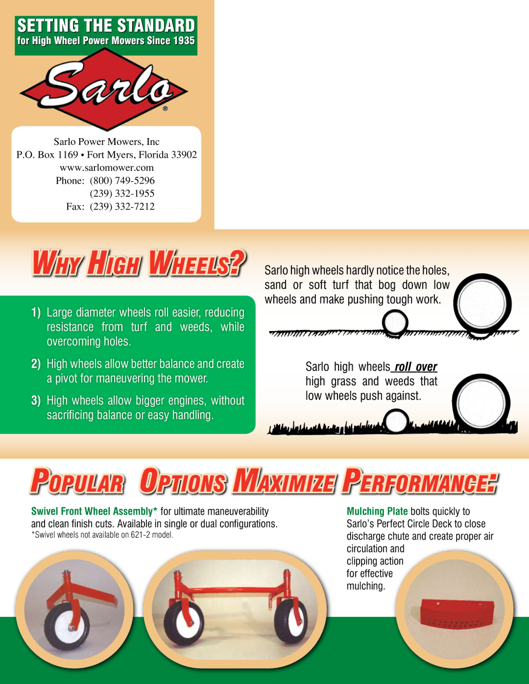 Sarlo SSt6SP, WX24SP, 622, 624, 621-2 manual Why High Wheels?, Popular Options Maximize Performance, Setting the Standard 