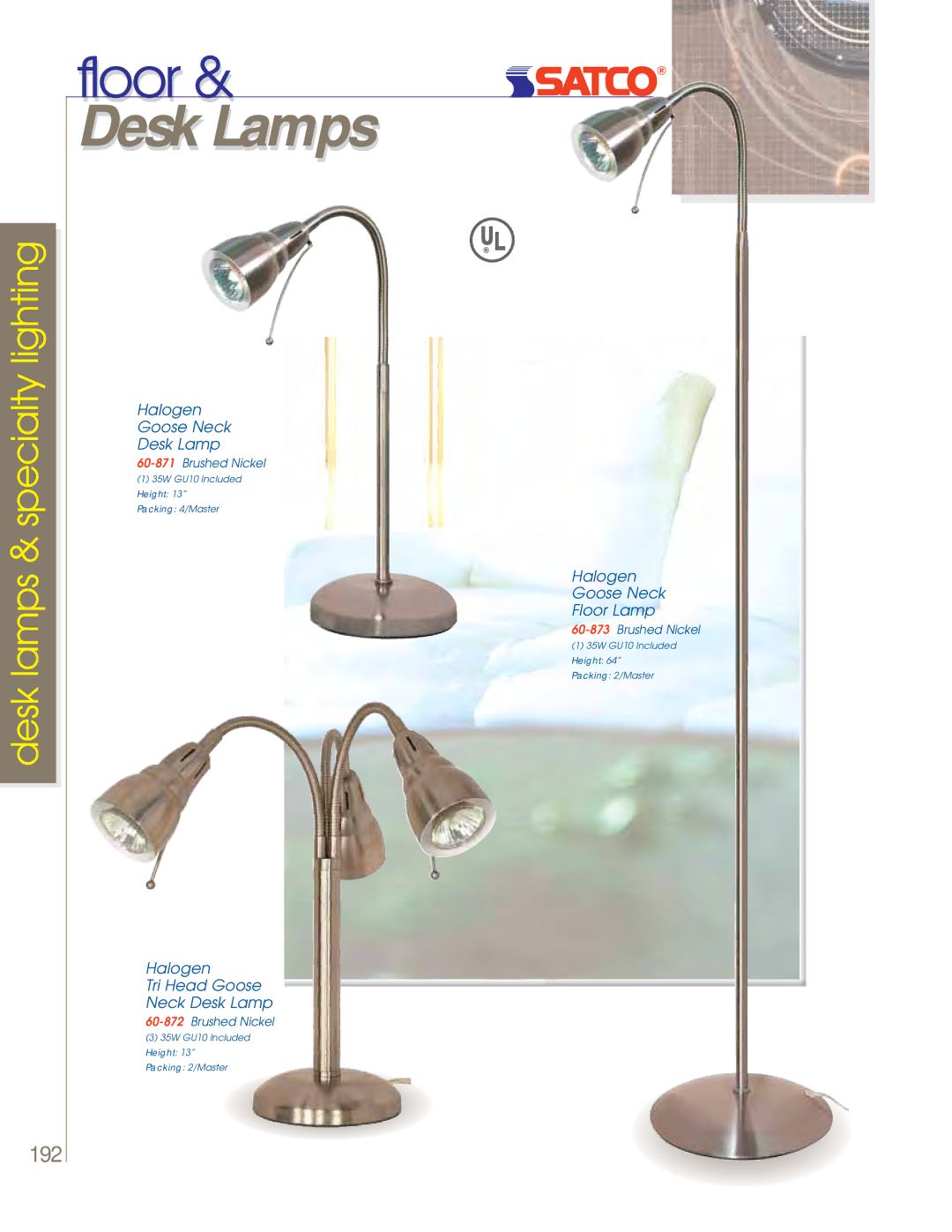 Satco Products 60-802, 60-801, 60-800 manual Halogen Tri Head Goose Neck Desk Lamp 