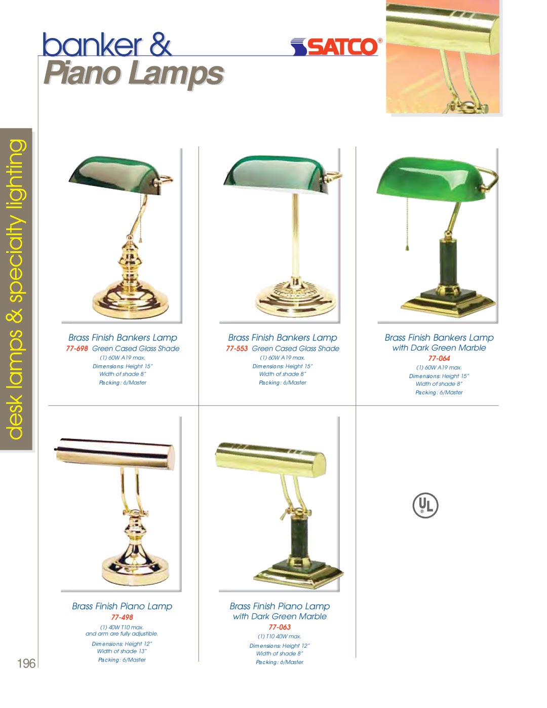 Satco Products 60-801, 60-800, 60-802 manual Piano Lamps, Brass Finish Bankers Lamp, Brass Finish Piano Lamp 