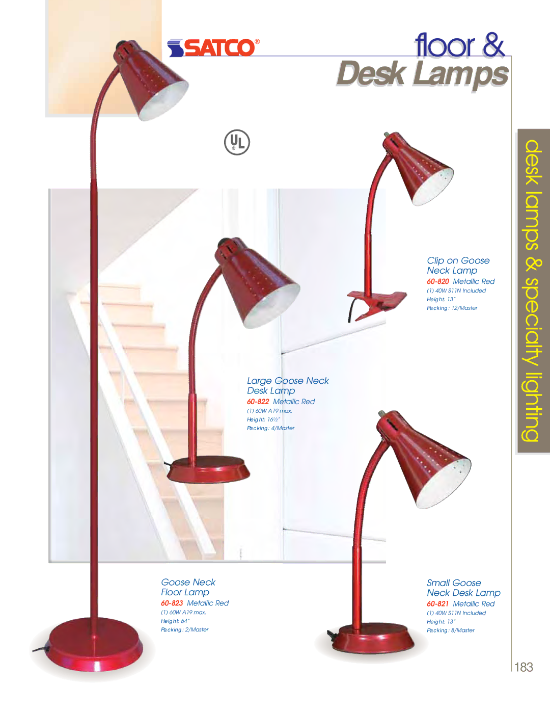 Satco Products 60-800, 60-801, 60-802 manual Goose Neck Floor Lamp, Small Goose Neck Desk Lamp 