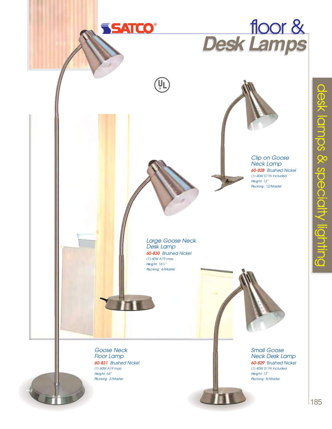 Satco Products 60-801, 60-800, 60-802 manual Desk Lamps, Goose Neck Small Goose Floor Lamp Neck Desk Lamp 