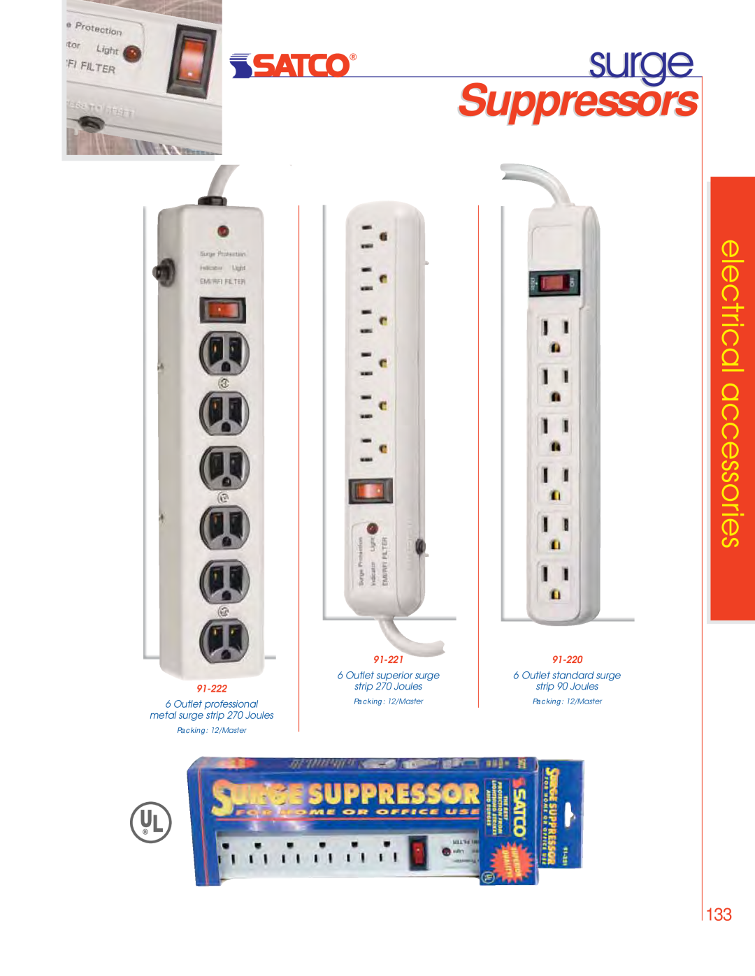 Satco Products 76-529 Suppressors, electrical accessories, Outlet superior surge, strip 270 Joules, strip 90 Joules 