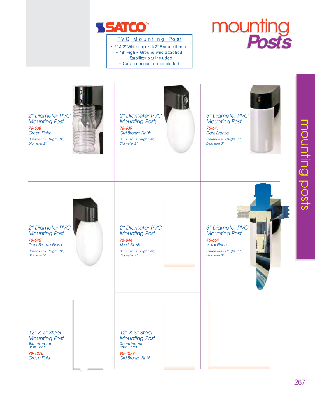 Satco Products 76-280, 76-693, 76-694 Posts, Diameter PVC Mounting Post Mounting Post t, 12 X 1⁄ 2 Steel Mounting Post 