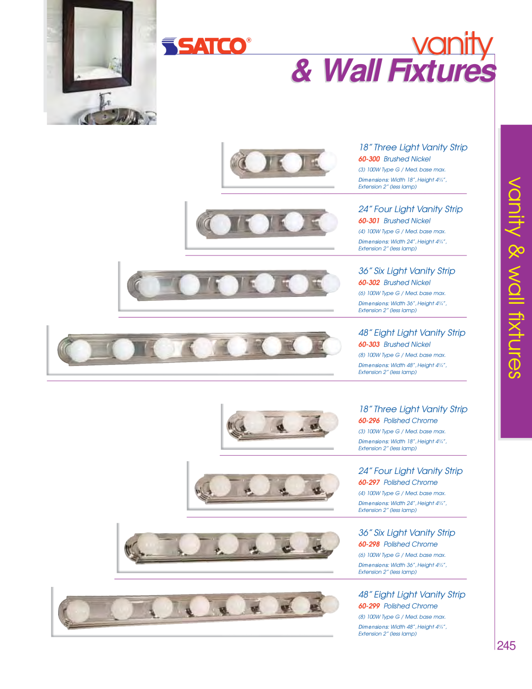 Satco Products 76-445, 76-693, 76-694, 76-695 Wall Fixtures, Brushed Nickel, Polished Chrome, vanity & wall fixtures 